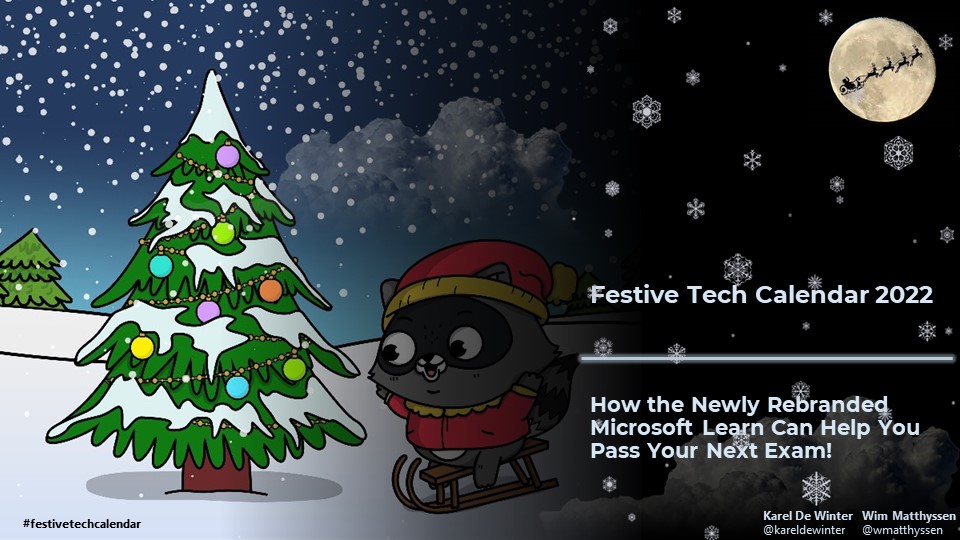 Festive Tech Calendar 2022: How the Newly Rebranded Microsoft Learn Can ...
